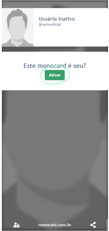 Clique no botão ativar para poder editar seu perfil online monocard