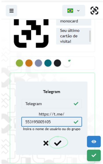 Insira seu número cadastrado no Telegram para adicionar esse módulo ao perfil Monocard